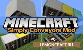 Мод на конвейерную ленту Simply Conveyors [1.12.2] [1.11.2] [1.10.2] [1.9.4]