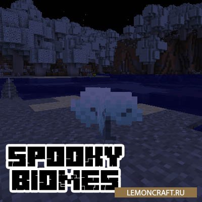 Мод на страшные биомы Spooky Biomes [1.17.1] [1.12.2]