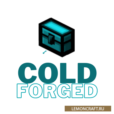 Мод на холодную ковку Cold Forged [1.17.1]